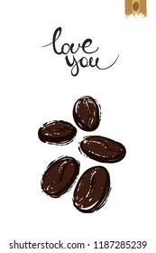Coffee-shop or cafe flyer template with coffee beans. Concept of greeting card with hand drawn illustration and motivation quote: love you.