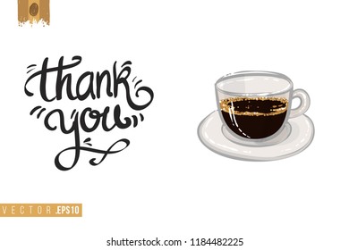 Coffee-shop or cafe flyer template with espresso. Concept of greeting card with hand drawn illustration and motivation quote: thank you.