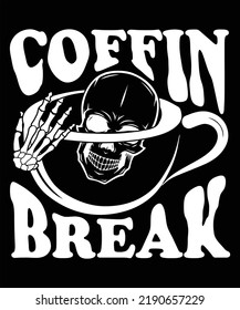 COFFIN BREAK SKULL VECTOR T-SHIRT DESIGN