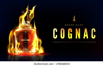 Cognac bottle in fire advertising banner. Closed burning glass blank flask with strong alcohol drink on black background with flame, beverage ad. Realistic 3d vector illustration, promo poster mock up