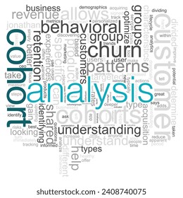 Cohort analysis. Word cloud. Business analysis concept.