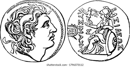 The coin of Alexander the Great, engraved with designs and writings. Alexander, at the time of his father's death, was in his twentieth year, having been born in B.C. 356, vintage line drawing