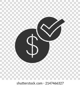 Coin check mark icon in flat style. Money approval vector illustration on white isolated background. Confirm business concept.