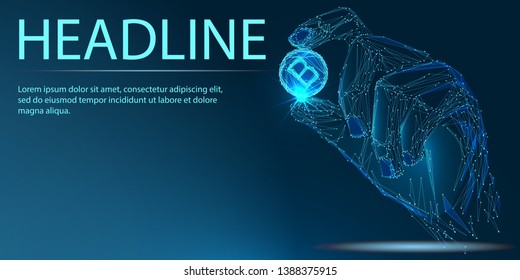 Coin in the hand.Тechnological concept. Banner. Low poly vector illustration of a starry sky or Cosmos. 