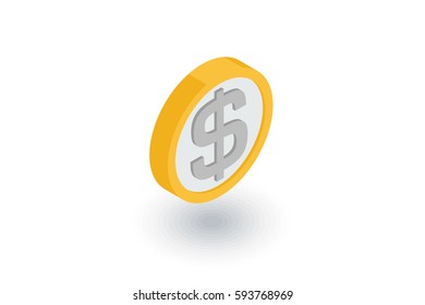 coin dollar, money, finance, currency isometric flat icon. 3d vector colorful illustration. Pictogram isolated on white background