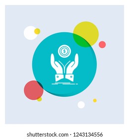 coin, hand, stack, dollar, income White Glyph Icon colorful Circle Background