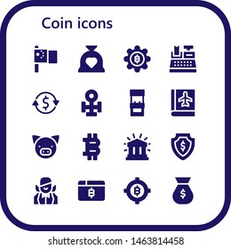 coin icon set. 16 filled coin icons.  Simple modern icons about  - China, Budget, Bitcoin, Cash register, Currency exchange, Copper, Arcade machine, Passbook, Pig, Financial, Money