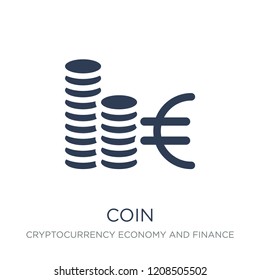 Coin icon. Trendy flat vector Coin icon on white background from Cryptocurrency economy and finance collection, vector illustration can be use for web and mobile, eps10