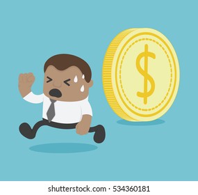 Coin is rolling can  crushed him ,African Businessman running Money 