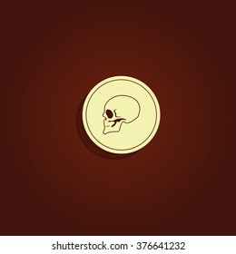 Coin with a skull. Symbol of pirates, danger, death, Halloween. Flat illustration.