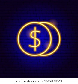 Coins Dollar Neon Sign. Vector Illustration of Business Promotion.