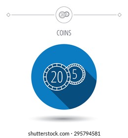 Coins icon. Cash money sign. Bank finance symbol. Twenty and five cents. Blue flat circle button. Linear icon with shadow. Vector