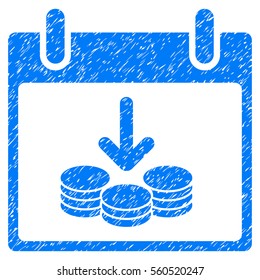 Coins Income Calendar Day grainy textured icon for overlay watermark stamps. Flat symbol with dirty texture. Dotted vector blue ink rubber seal stamp with grunge design on a white background.