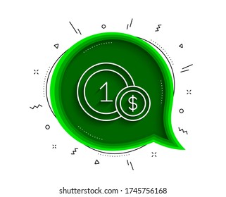 Symbol für Münzen Chat Blase mit Schatten. Geldzeichen. Dollarzeichen Zahlungsmethode. Die dünne Linie verwendet das Symbol Münzen. Vector