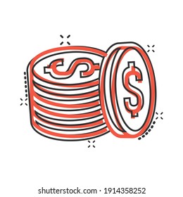 Coins stack icon in comic style. Dollar coin cartoon vector illustration on white isolated background. Money stacked splash effect business concept.