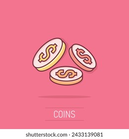 Coins stack icon in comic style. Dollar coin cartoon vector illustration on isolated background. Money stacked splash effect business concept.