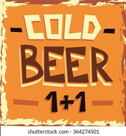 Cold Beer 1+1 Sign