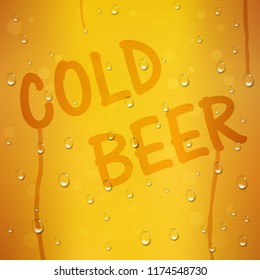 Cold Beer text on a yellow vector background with water drops. Oktoberfest creative template for festival in Germany, Munich, Bavaria. Greeting card, Party flyer, poster for celebration in october.