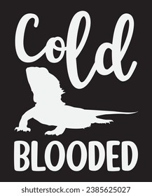 Cold blooded, typography graphic design, vector illustration, print design.