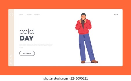 Cold Day, Weather, Freeze Season Concept for Landing Page Template. Freezing Male Character Wear Warm Winter Clothes, Scarf and Hat Suffer of Low Minus Degrees Temperature. Cartoon Vector Illustration