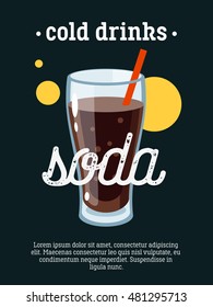 Cold drinks - blackboard restaurant sign, poster with glass of soda. Vector illustration, eps10.