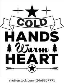 Cold hands warm heart T-shirt, Vector File