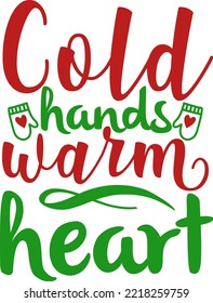 Cold hands warm hearts. Matching Family Christmas Shirts. Christmas Gift. Family Christmas. Sticker Christmas. Card.