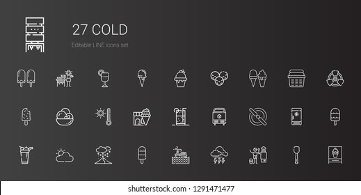 cold icons set. Collection of cold with heater, storm, popsicle, snowing, cloudy, ice cream, propeller, ice, soft drink, thermometer, scoop. Editable and scalable cold icons.