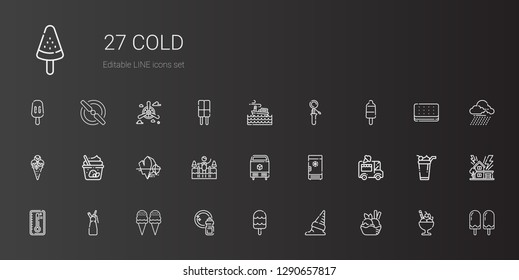 cold icons set. Collection of cold with ice cream, washing, whipped cream, temperature, ice cream car, freezer, ice, cold water, iceberg, popsicle. Editable and scalable icons.