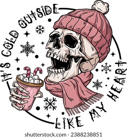 Its cold outside like my heart, Freezing Season, Funny Christmas, Retro Skull, Christmas Skeleton, Santa Skull