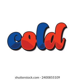 Cold text banner text style,typography template,vector design