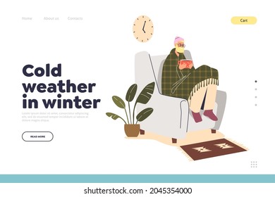 Cold weather in winter landing page concept with freezing man sit in armchair at home under blanket warming hands at hot cup of tea shivering in living room. Cartoon flat vector illustration