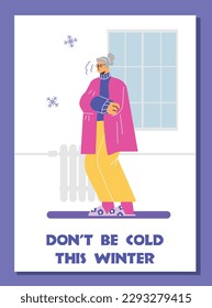 Cold winter survival banner or poster template, flat cartoon vector illustration. Banner with freezing woman indoors in bitterly cold weather and inspirational slogan.