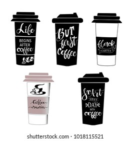 Colections coffee cups  Lettering on cup shape set. Modern calligraphy style quote.