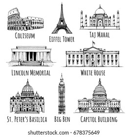 Coliseum, Eiffel Tower, Taj Mahal, Lincoln Memorial, White House, Saint Peter's Basilica, Elizabeth Tower (Big Ben), United States Capitol Building