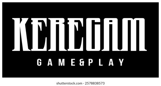 Coll Black and white KEREGAM GAME PLAY text vector, game name logo design, black background.