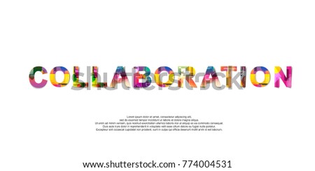 
Collaboration word creative design Concept . Modern Vector Illustration concept of word Collaboration 