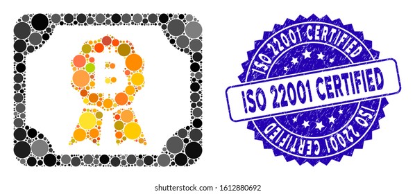 Collage Bitcoin diploma icon and grunge stamp seal with ISO 22001 Certified phrase. Mosaic vector is composed from Bitcoin diploma icon and with random circle spots.