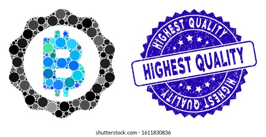 Collage Bitcoin medal seal icon and corroded stamp watermark with Highest Quality caption. Mosaic vector is formed with Bitcoin medal seal icon and with scattered circle items.