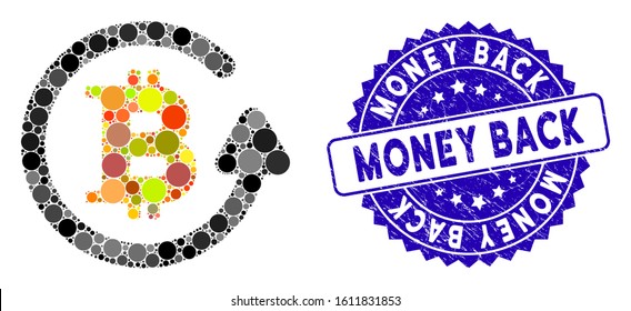 Collage Bitcoin Rückerstattung Icon und Gummi Stempel Siegel mit Geld-Zurück-Bildunterschrift. Mosaike Vektorillustration ist mit dem Bitcoin-Rückerstattungssymbol und mit zufälligen Kreiselementen konzipiert. Das Geld-Zurück-Siegel verwendet blaue Farbe.