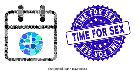 Collage calendar page and time icon and rubber stamp watermark with Time for Sex text. Mosaic vector is created with calendar page and time icon and with randomized round spots.