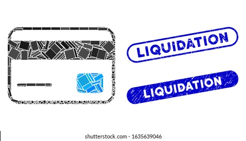 Collage credit card and rubber stamp seals with Liquidation phrase. Mosaic vector credit card is designed with random rectangle items. Liquidation stamp seals use blue color,