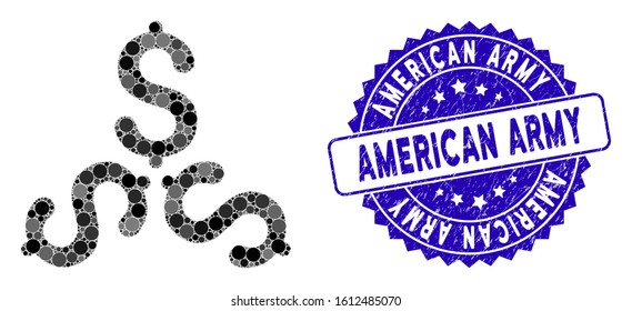 Collage dollar trinity icon and rubber stamp seal with American Army text. Mosaic vector is formed with dollar trinity icon and with randomized round elements.