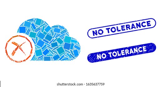 Collage erase and rubber stamp seals with No Tolerance caption. Mosaic vector erase is created with randomized rectangle items. No Tolerance stamp seals use blue color, and have round rectangle shape.