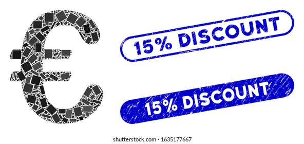 Collage Euro symbol and corroded stamp watermarks with 15% Discount text. Mosaic vector Euro symbol is designed with random rectangle items. 15% Discount stamp seals use blue color,