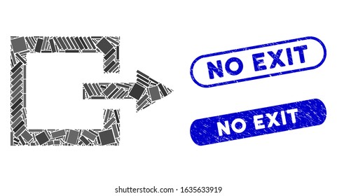 Collage exit and distressed stamp seals with No Exit caption. Mosaic vector exit is formed with scattered rectangle items. No Exit stamp seals use blue color, and have round rectangle shape.