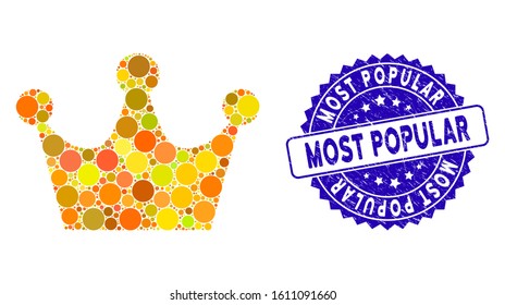 Collage gold crown icon and corroded stamp seal with Most Popular phrase. Mosaic vector is formed with gold crown icon and with random circle spots. Most Popular stamp seal uses blue color,