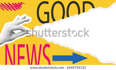 Collage hand halftone tearing paper. Good news concept.
 Contemporary poster with bright design. Information banner, template with copy space. Vector graphics
