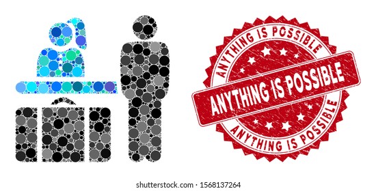 Collage hotel reception and rubber stamp seal with Anything Is Possible text. Mosaic vector is created with hotel reception icon and with randomized round elements.