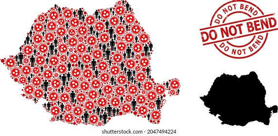 Collage map of Romania constructed from coronavirus elements and men elements. Do Not Bend scratched seal. Black men items and red viral icons. Do Not Bend phrase is inside round seal stamp.